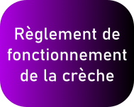 Bouton pour le Règlement de la crèche